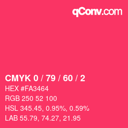 カラーコード: CMYK 0 / 79 / 60 / 2 | qconv.com