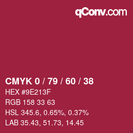 カラーコード: CMYK 0 / 79 / 60 / 38 | qconv.com