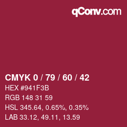 カラーコード: CMYK 0 / 79 / 60 / 42 | qconv.com