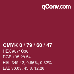 カラーコード: CMYK 0 / 79 / 60 / 47 | qconv.com