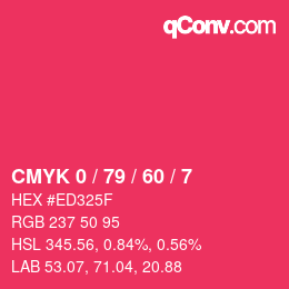 カラーコード: CMYK 0 / 79 / 60 / 7 | qconv.com