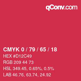 カラーコード: CMYK 0 / 79 / 65 / 18 | qconv.com