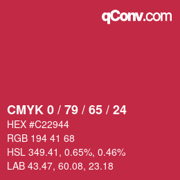 カラーコード: CMYK 0 / 79 / 65 / 24 | qconv.com