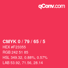 Color code: CMYK 0 / 79 / 65 / 5 | qconv.com