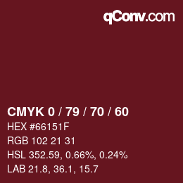 Color code: CMYK 0 / 79 / 70 / 60 | qconv.com