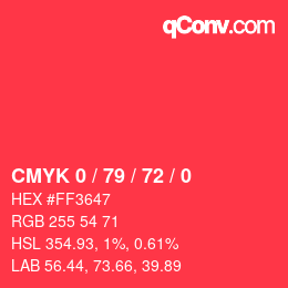 Color code: CMYK 0 / 79 / 72 / 0 | qconv.com