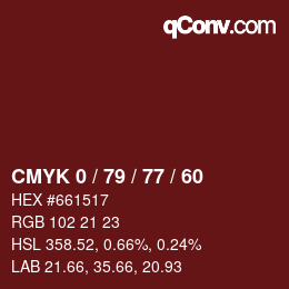 カラーコード: CMYK 0 / 79 / 77 / 60 | qconv.com