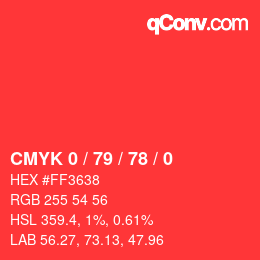 Color code: CMYK 0 / 79 / 78 / 0 | qconv.com