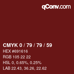 カラーコード: CMYK 0 / 79 / 79 / 59 | qconv.com