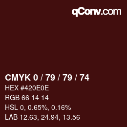 カラーコード: CMYK 0 / 79 / 79 / 74 | qconv.com