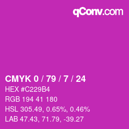 カラーコード: CMYK 0 / 79 / 7 / 24 | qconv.com
