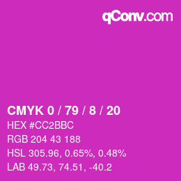 カラーコード: CMYK 0 / 79 / 8 / 20 | qconv.com