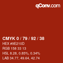 カラーコード: CMYK 0 / 79 / 92 / 38 | qconv.com