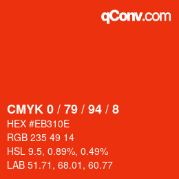 カラーコード: CMYK 0 / 79 / 94 / 8 | qconv.com