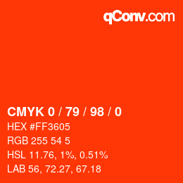 カラーコード: CMYK 0 / 79 / 98 / 0 | qconv.com