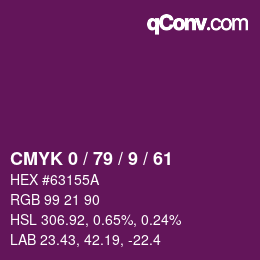カラーコード: CMYK 0 / 79 / 9 / 61 | qconv.com
