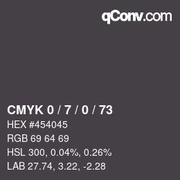 カラーコード: CMYK 0 / 7 / 0 / 73 | qconv.com