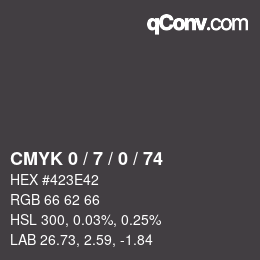 カラーコード: CMYK 0 / 7 / 0 / 74 | qconv.com