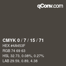 Color code: CMYK 0 / 7 / 15 / 71 | qconv.com