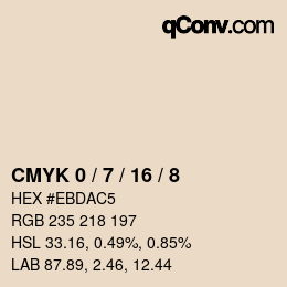 カラーコード: CMYK 0 / 7 / 16 / 8 | qconv.com