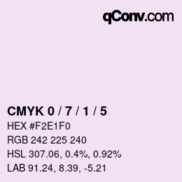 カラーコード: CMYK 0 / 7 / 1 / 5 | qconv.com
