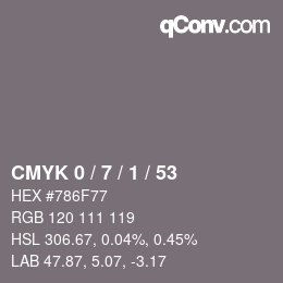 カラーコード: CMYK 0 / 7 / 1 / 53 | qconv.com