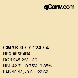 カラーコード: CMYK 0 / 7 / 24 / 4 | qconv.com