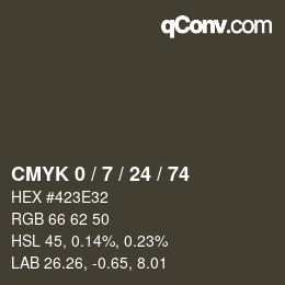 カラーコード: CMYK 0 / 7 / 24 / 74 | qconv.com
