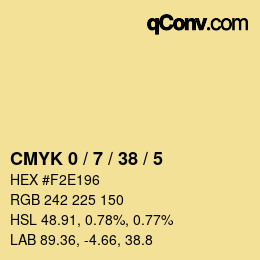 カラーコード: CMYK 0 / 7 / 38 / 5 | qconv.com