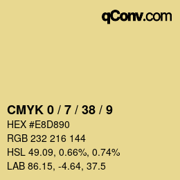 カラーコード: CMYK 0 / 7 / 38 / 9 | qconv.com