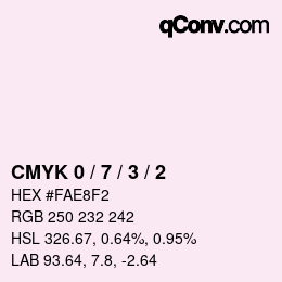 颜色代码: CMYK 0 / 7 / 3 / 2 | qconv.com