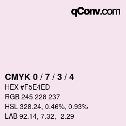 カラーコード: CMYK 0 / 7 / 3 / 4 | qconv.com