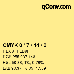 カラーコード: CMYK 0 / 7 / 44 / 0 | qconv.com
