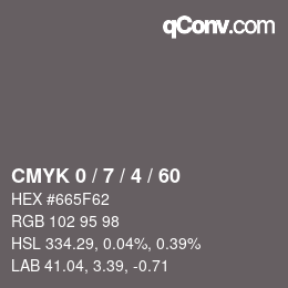 カラーコード: CMYK 0 / 7 / 4 / 60 | qconv.com