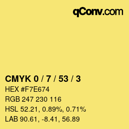 カラーコード: CMYK 0 / 7 / 53 / 3 | qconv.com