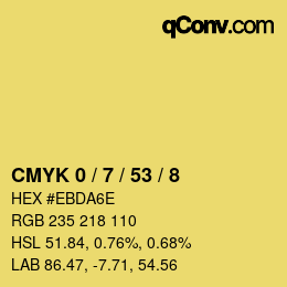 カラーコード: CMYK 0 / 7 / 53 / 8 | qconv.com