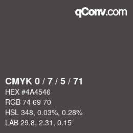 颜色代码: CMYK 0 / 7 / 5 / 71 | qconv.com