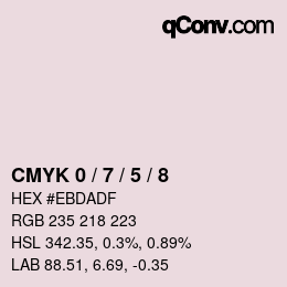 カラーコード: CMYK 0 / 7 / 5 / 8 | qconv.com