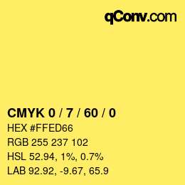 Code couleur: CMYK 0 / 7 / 60 / 0 | qconv.com