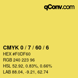 カラーコード: CMYK 0 / 7 / 60 / 6 | qconv.com