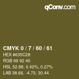 カラーコード: CMYK 0 / 7 / 60 / 61 | qconv.com