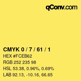 カラーコード: CMYK 0 / 7 / 61 / 1 | qconv.com
