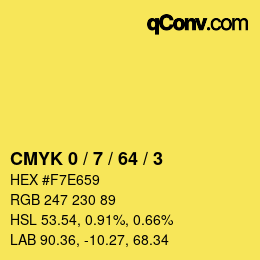 カラーコード: CMYK 0 / 7 / 64 / 3 | qconv.com