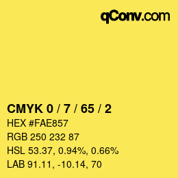 カラーコード: CMYK 0 / 7 / 65 / 2 | qconv.com