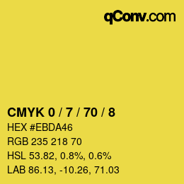 カラーコード: CMYK 0 / 7 / 70 / 8 | qconv.com