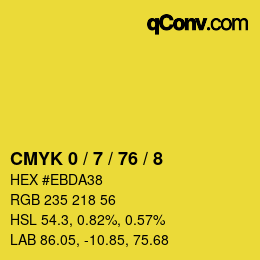 カラーコード: CMYK 0 / 7 / 76 / 8 | qconv.com