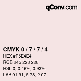 カラーコード: CMYK 0 / 7 / 7 / 4 | qconv.com