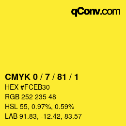 カラーコード: CMYK 0 / 7 / 81 / 1 | qconv.com