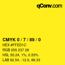 カラーコード: CMYK 0 / 7 / 89 / 0 | qconv.com