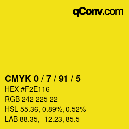 カラーコード: CMYK 0 / 7 / 91 / 5 | qconv.com